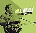 Bill Haley and his Comets - Bill Haley