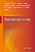 Biomanufacturing