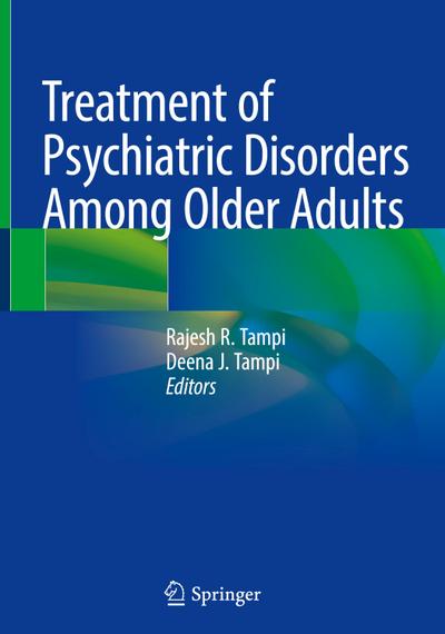 Treatment of Psychiatric Disorders Among Older Adults