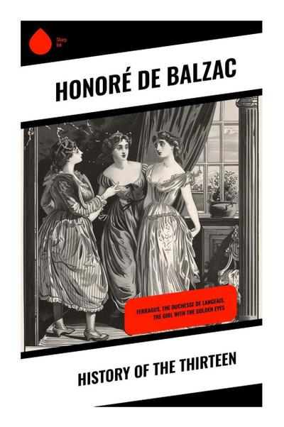 History of the Thirteen