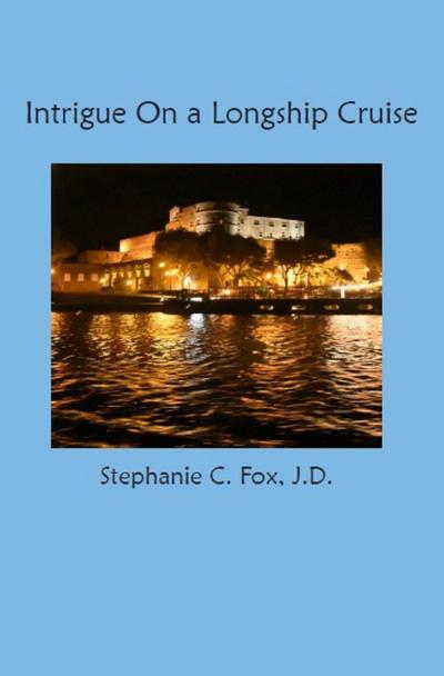 Intrigue On a Longship Cruise