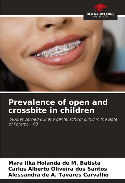 Prevalence of open and crossbite in children