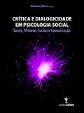 Crítica e Dialogicidade em Psicologia Social