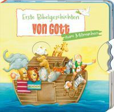 Erste Bibelgeschichten von Gott