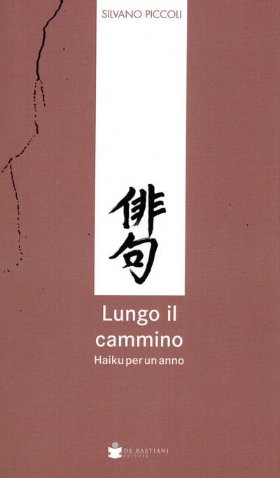 Lungo il cammino. Haiku per un anno