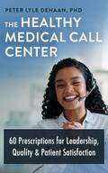The Healthy Medical Call Center