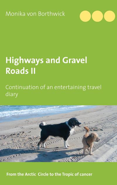 Highways and Gravel Roads