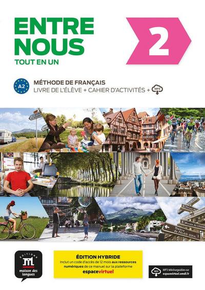 Entre nous 2 - Livre de l’eleve + cahier d’activites + audio download
