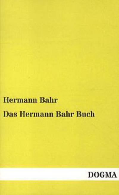 Das Hermann Bahr Buch