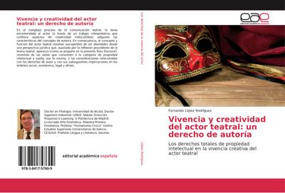 Vivencia y creatividad del actor teatral: un derecho de autoría