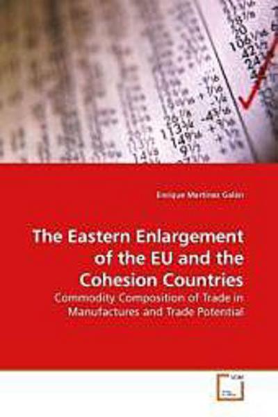 The Eastern Enlargement of the EU and the Cohesion Countries