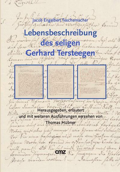 Lebensbeschreibung des seligen Gerhard Tersteegen