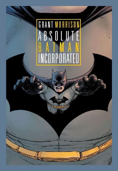 Absolute Batman Incorporated (New Edition)