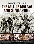 Fall of Malaya and Singapore