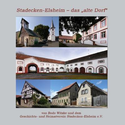 Stadecken-Elsheim - das ’alte Dorf’