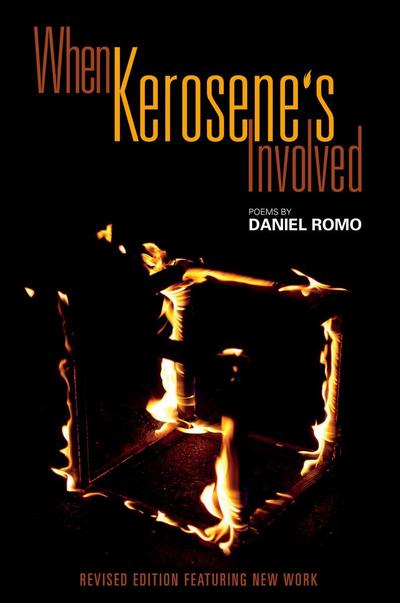 When Kerosene’s Involved