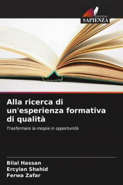 Alla ricerca di un’esperienza formativa di qualità