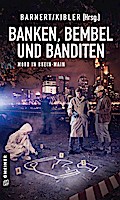 Banken, Bembel und Banditen