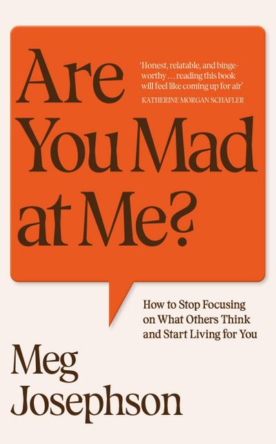Are You Mad At Me?