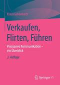 Verkaufen, Flirten, Führen