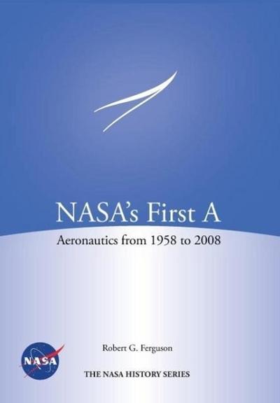 NASA’s First A