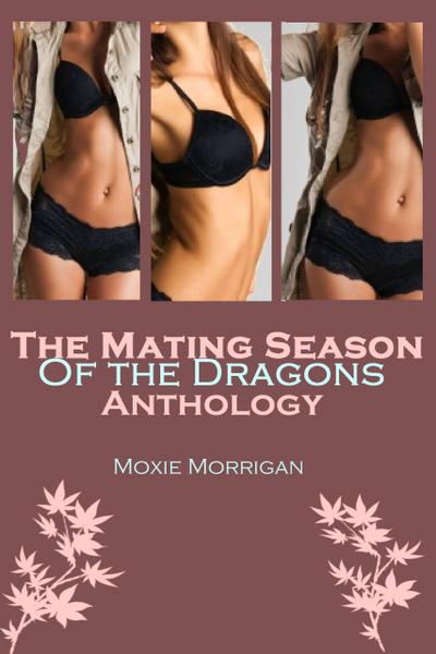 The Mating Season of the Dragons Anthology