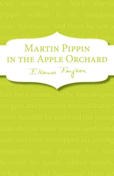 Martin Pippin in the Apple Orchard