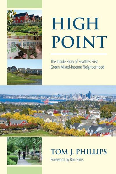 The Inside Story of Seattle’s First Green, Mixed-income Neighborhood