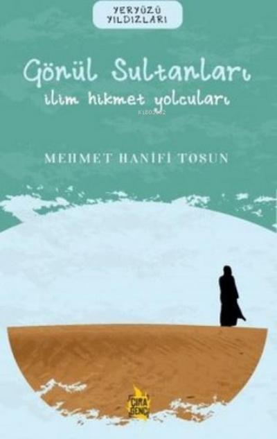 Gönül Sultanlari - Ilim Hikmet Yolculari