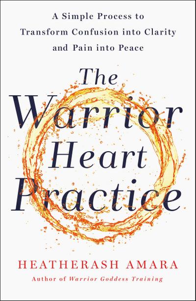 The Warrior Heart Practice