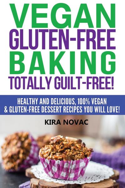 Vegan Gluten-Free Baking