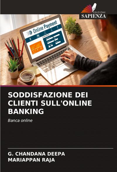 SODDISFAZIONE DEI CLIENTI SULL’ONLINE BANKING