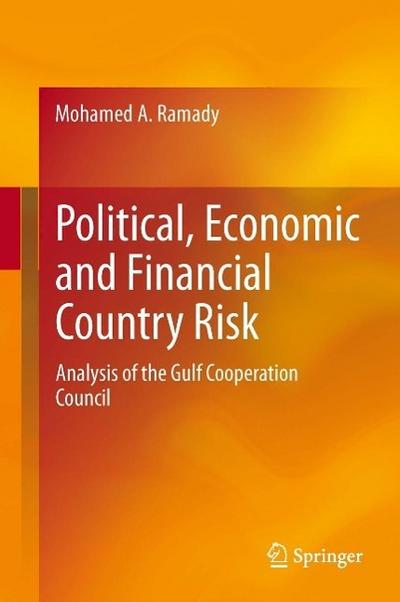 Political, Economic and Financial Country Risk