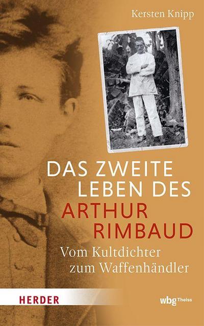 Das zweite Leben des Arthur Rimbaud