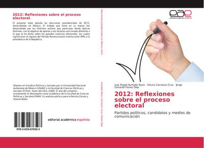 2012: Reflexiones sobre el proceso electoral