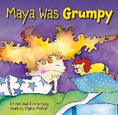 Maya Was Grumpy