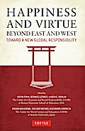 Happiness and Virtue Beyond East and West