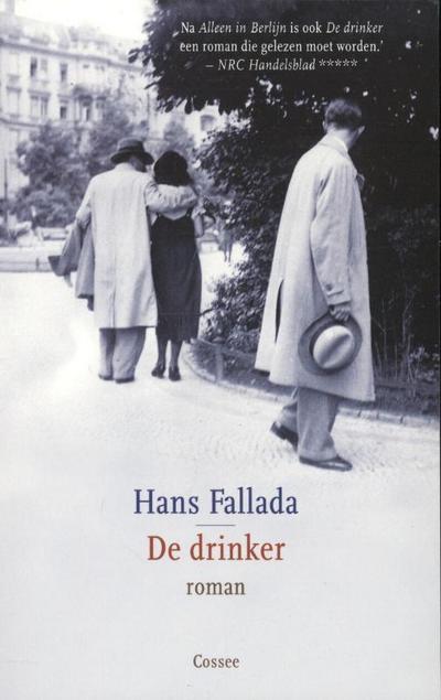 Fallada, Hans:De drinker / druk Heruitgave