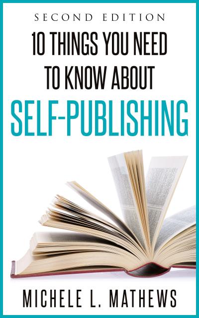 10 Things You Need to Know about Self-Publishing