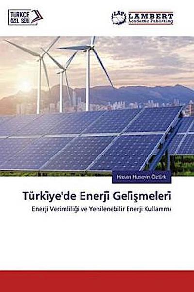 Türki¿ye’de Enerji¿ Geli¿¿meleri¿