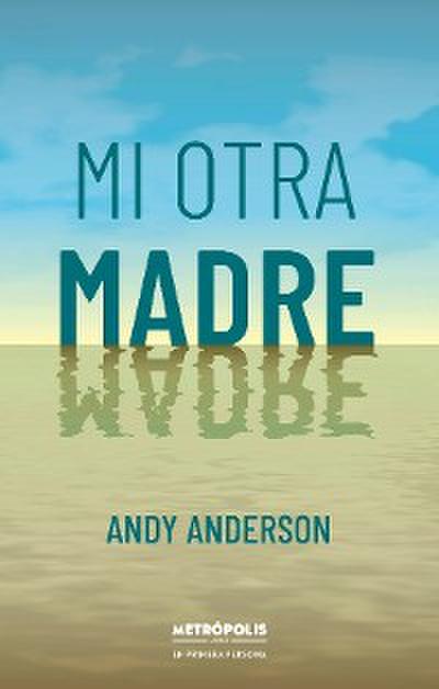 Mi otra madre