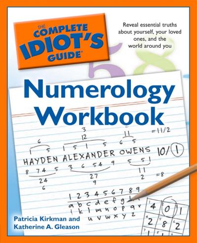 The Complete Idiot’s Guide Numerology Workbook