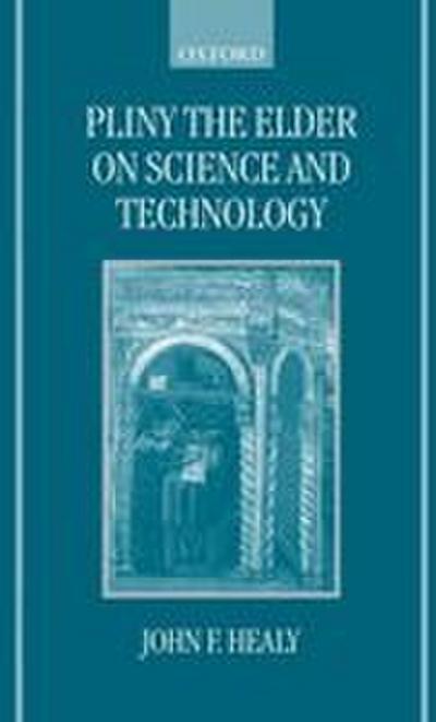 Pliny the Elder on Science and Technology