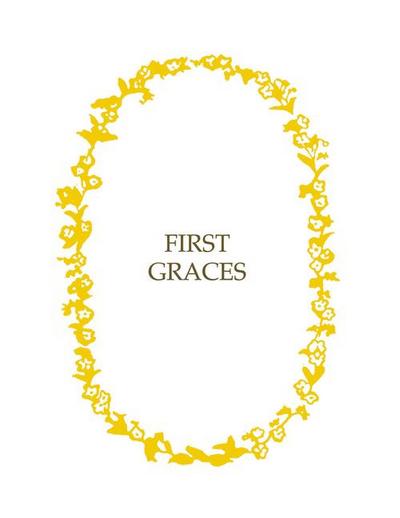 First Graces (Pres)