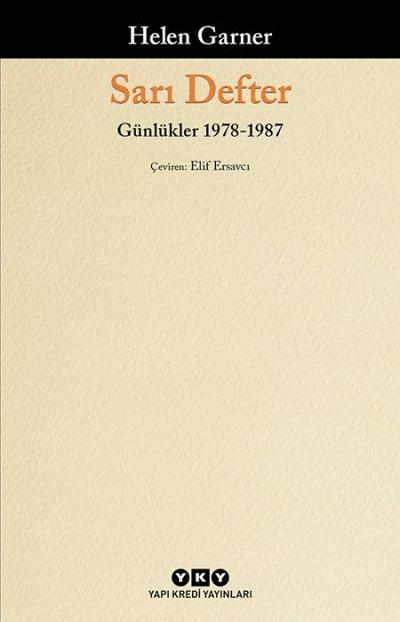 Sari Defter - Günlükler, 1. Cilt 1978-1987