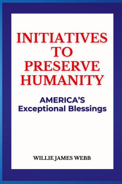 Initiatives To Preserve Humanity
