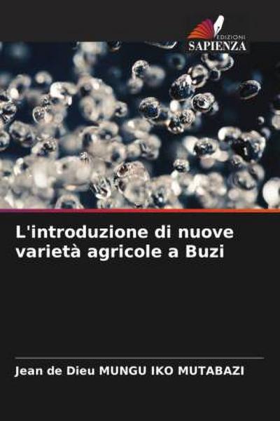 L’introduzione di nuove varietà agricole a Buzi