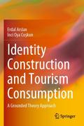 Identity Construction and Tourism Consumption