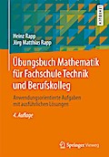 Übungsbuch Mathematik für Fachschule Technik und Berufskolleg