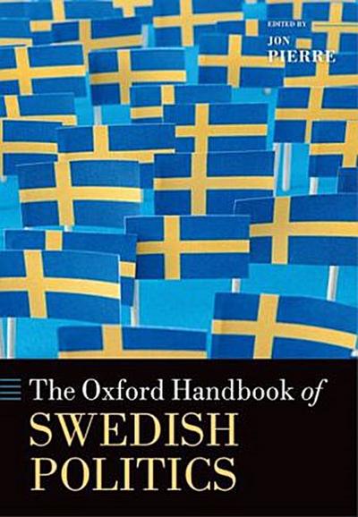 The Oxford Handbook of Swedish Politics